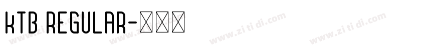 KTB Regular字体转换